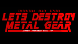 Картинка комикс Let's Destroy Metal Gear