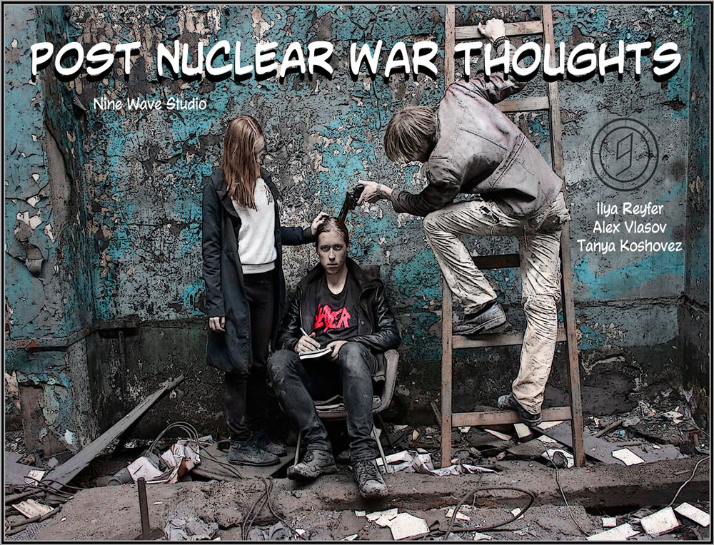 Комикс Post Nuclear War Thoughts: выпуск №1