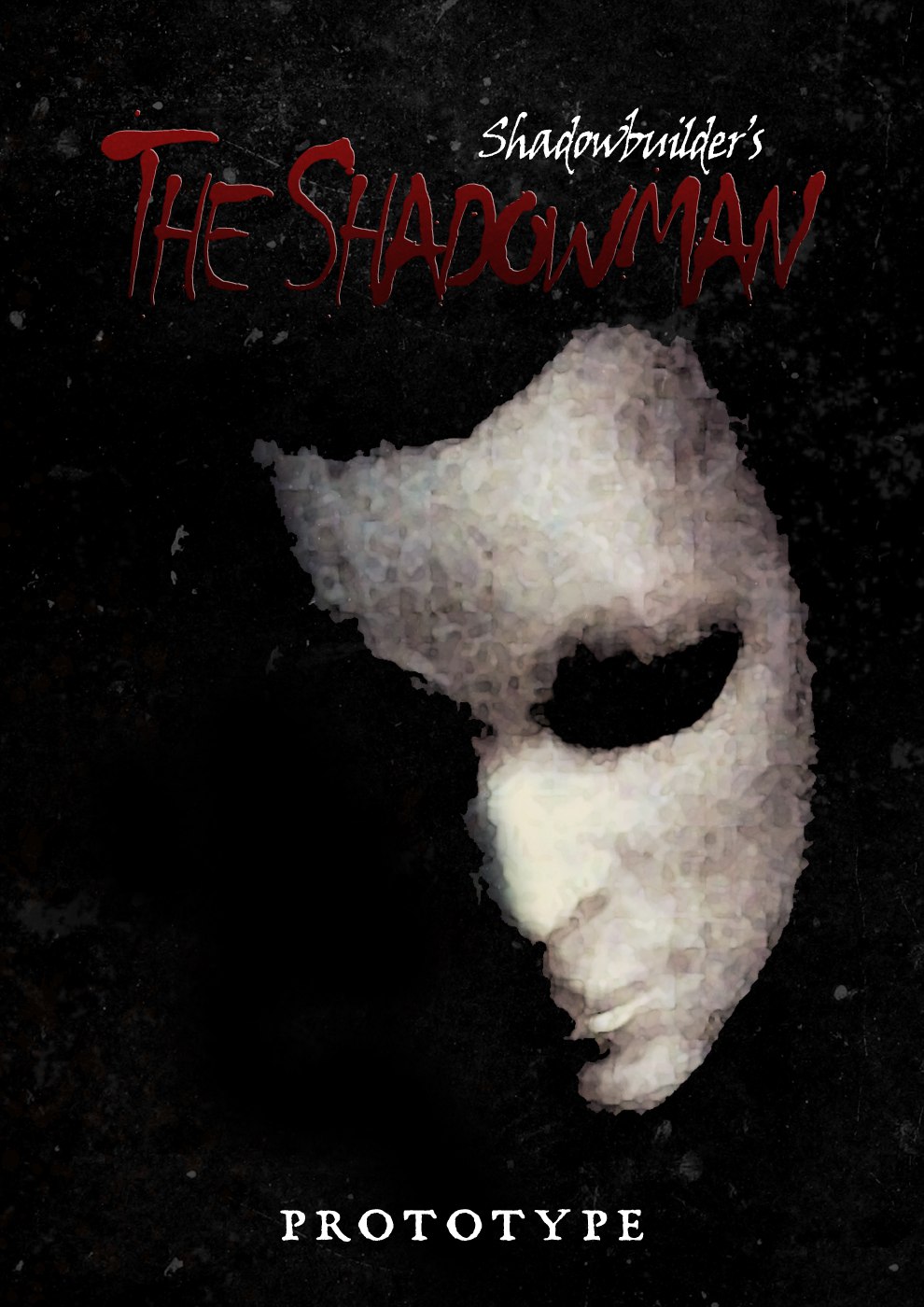 The Shadowman: Prototype