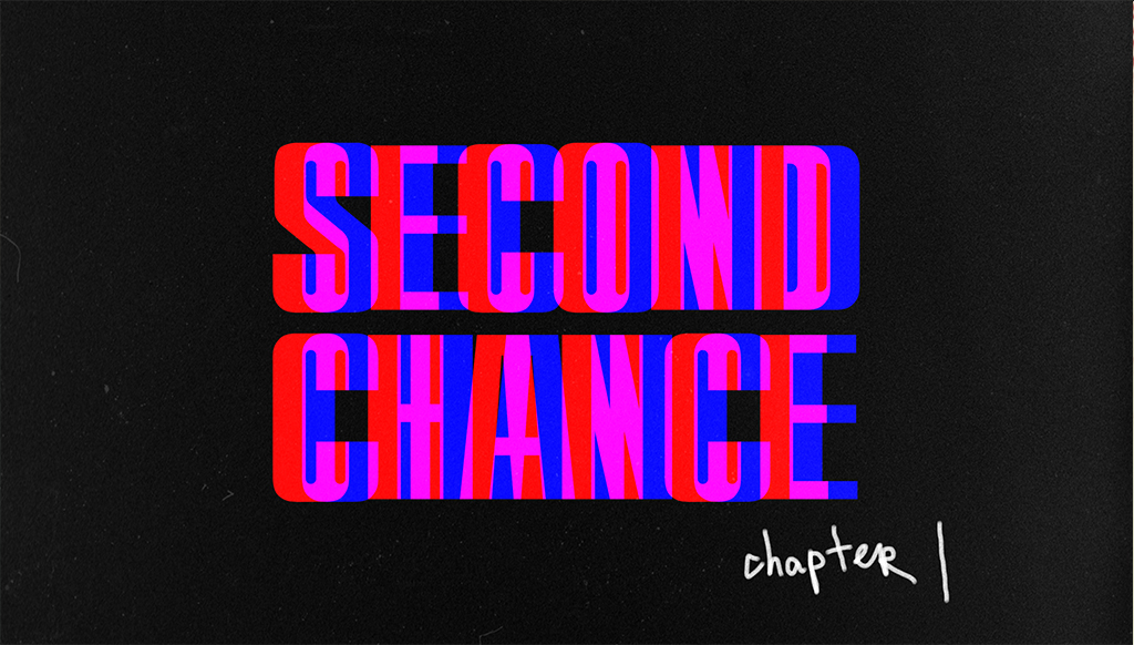second chance "chapter 1"
