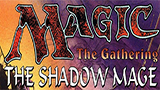 Картинка комикс MTG: Shadow Mage/ Сумрачный Маг