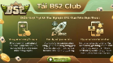 Картинка комикс Tải B52 Club 2026 - Hướng Dẫn Tải App Android & iOS 1 Phút