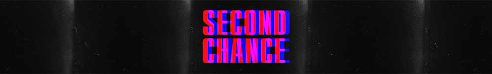 second chance "chapter 1"