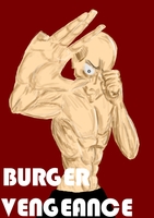 Burger vengeance