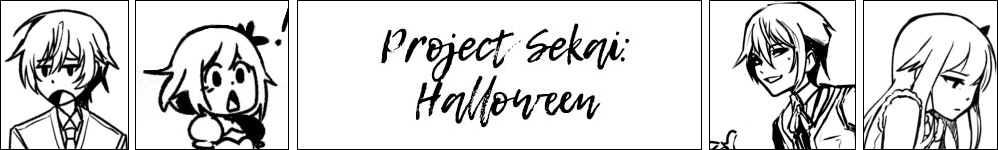 Project Sekai: Хэллоуин [Halloween]