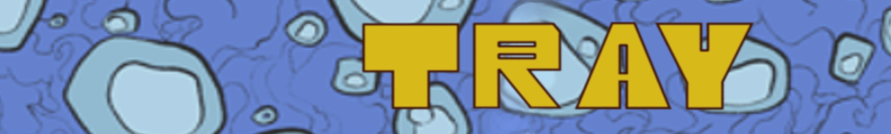 TRAY