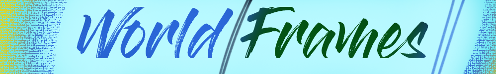 World Frames (Мировые Рамки)
