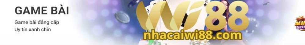 Game Bài Wi88 - Sòng Bạc Đổi Thưởng 3D & Live Casino Đẳng Cấp 2026