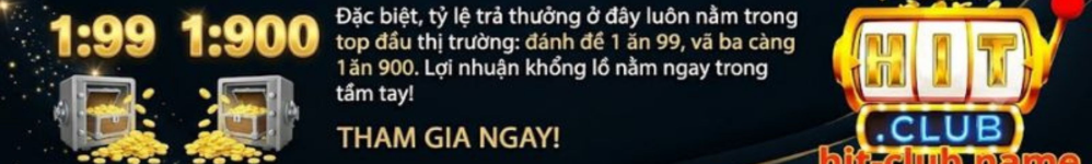 Lô Đề Hitclub 2026 - Sảnh Số Học 1 Ăn 99 Siêu Tốc