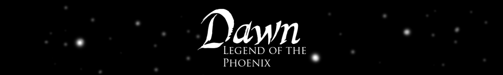 Dawn. Legend of the Phoenix