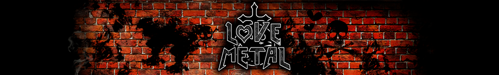 Love Metal